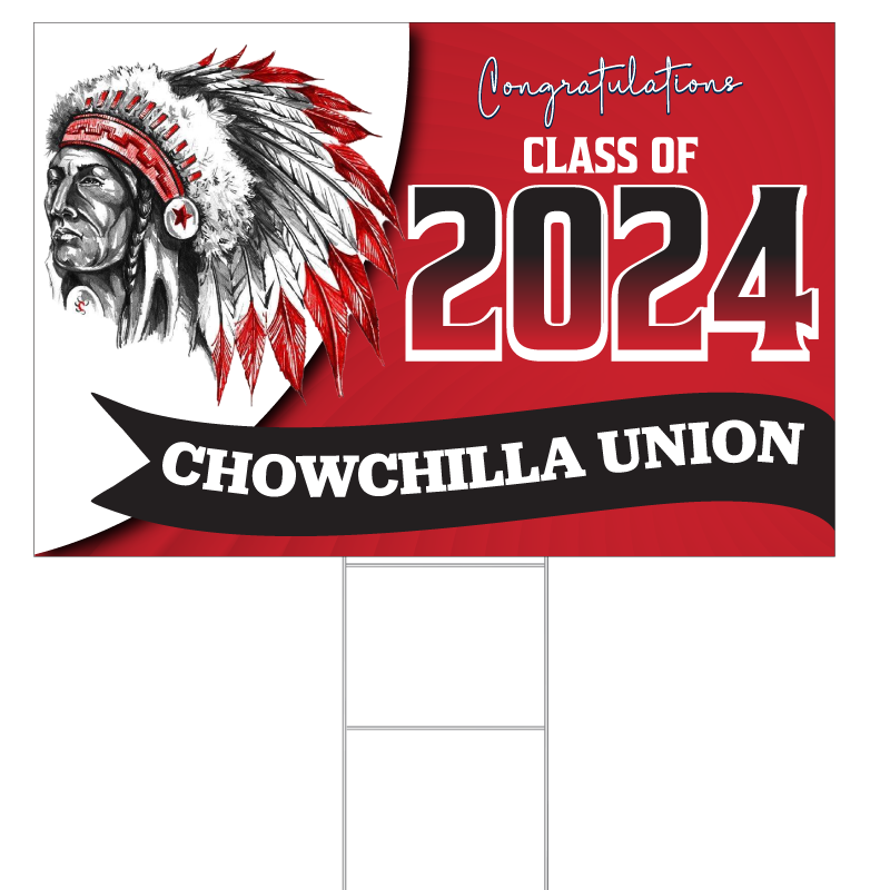 Chowchilla Union High School Yard Sign Standard