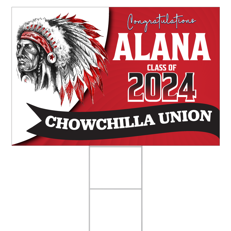 Chowchilla Union High School Yard Sign Personalized